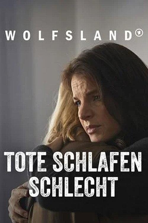Wolfsland - Tote schlafen schlecht 2023 official movie poster