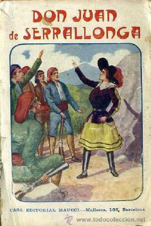 Don Juan de Serrallonga 1910 official movie poster