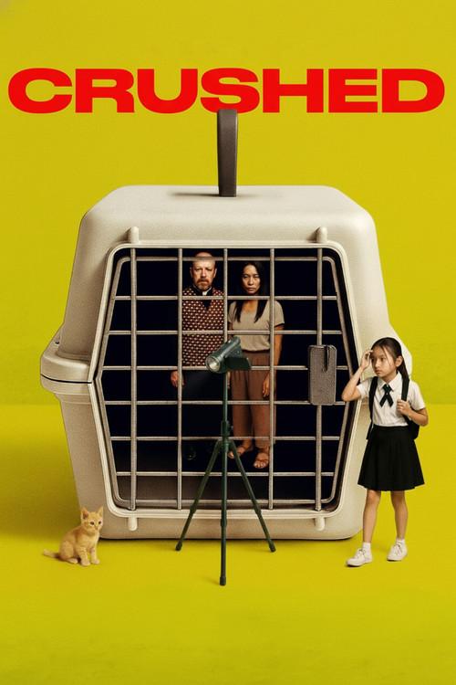 Crushed 2025 official movie poster