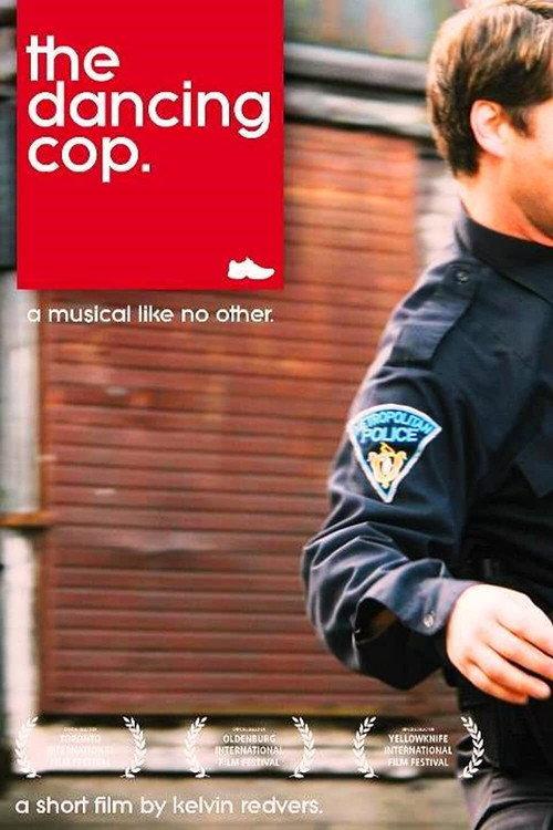 The Dancing Cop 2012 official movie poster