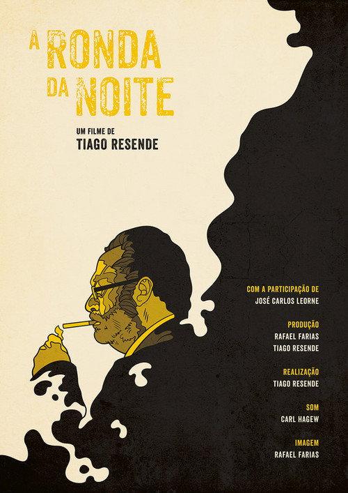 A Ronda da Noite 2017 official movie poster