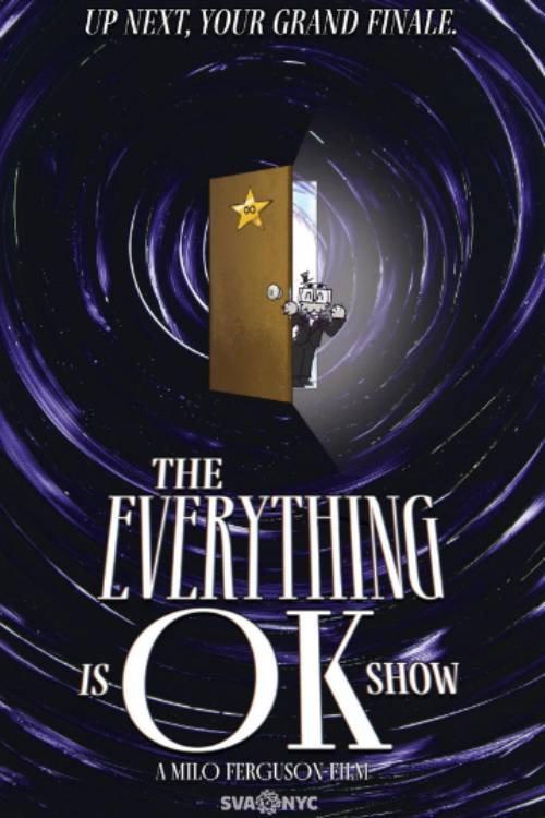 THE EVERYTHING IS OK SHOW 2024 official movie poster