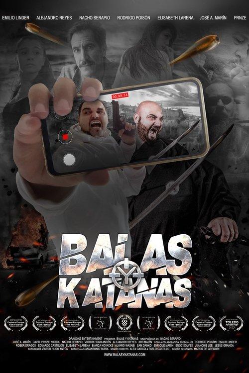 Bullets and Katanas 2023 official movie poster