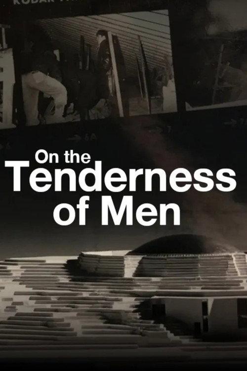On the Tenderness of Men 2025 official movie poster