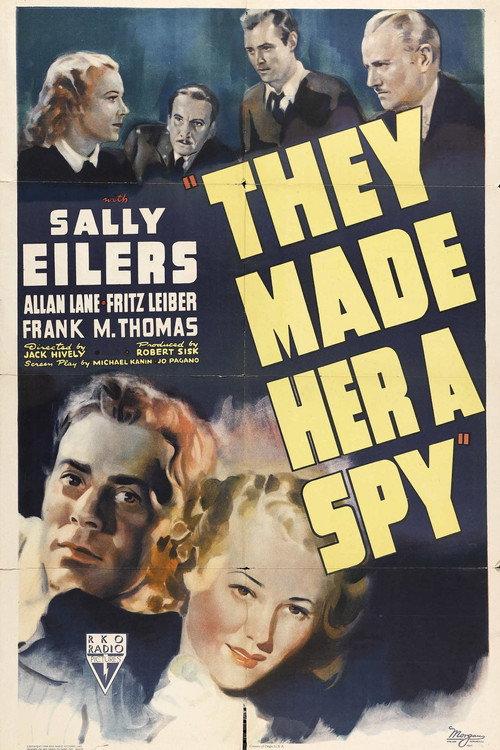 They Made Her a Spy 1939 official movie poster