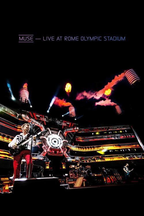 Muse: Live At Rome Olympic Stadium 2013 official movie poster