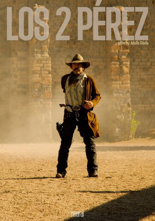 The Two Perez 2010 official movie poster