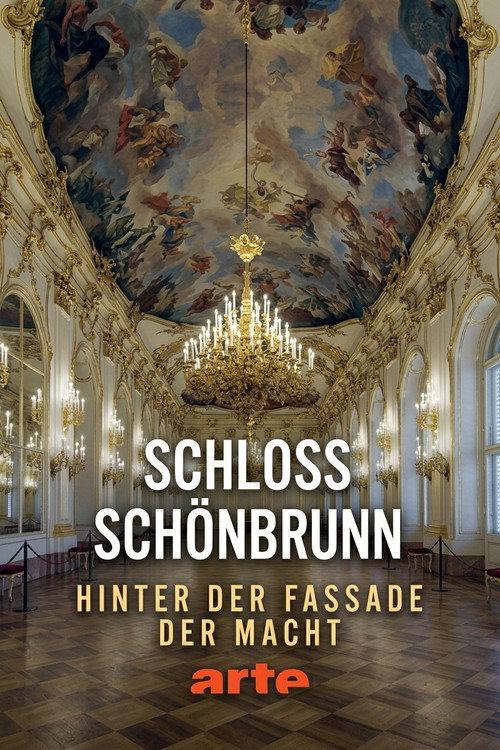 Schloss Schönbrunn - Hinter der Fassade der Macht 2026 official movie poster