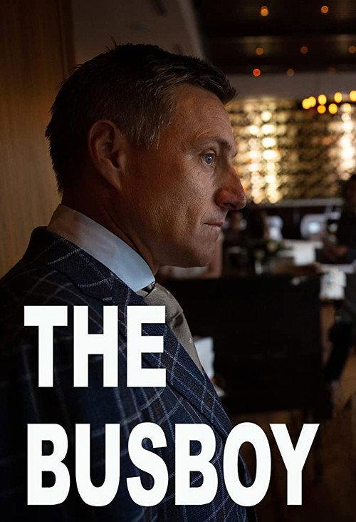 The Busboy 2019 official movie poster