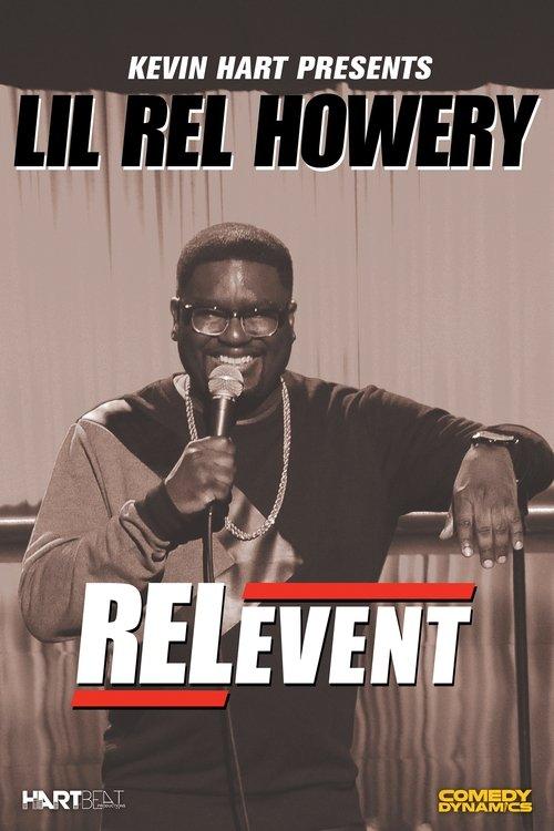 Lil Rel Howery: RELevent 2015 official movie poster