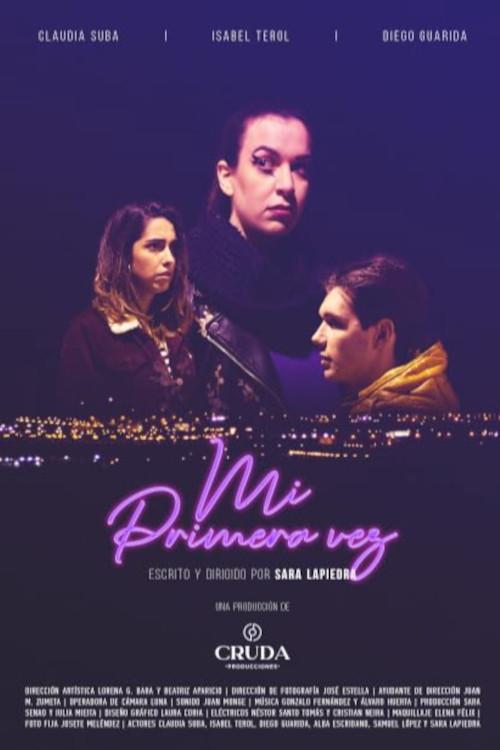 Mi Primera Vez 2019 official movie poster