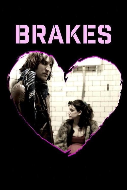 Brakes 2017 official movie poster