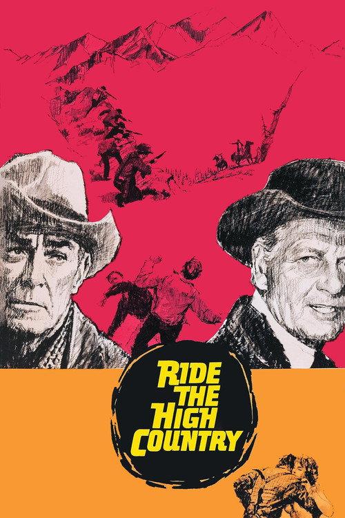 Ride the High Country 1962 official movie poster