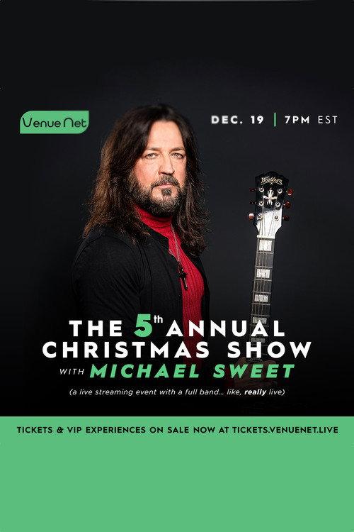 The 5th Annual Michael Sweet Christmas Show 2020 official movie poster