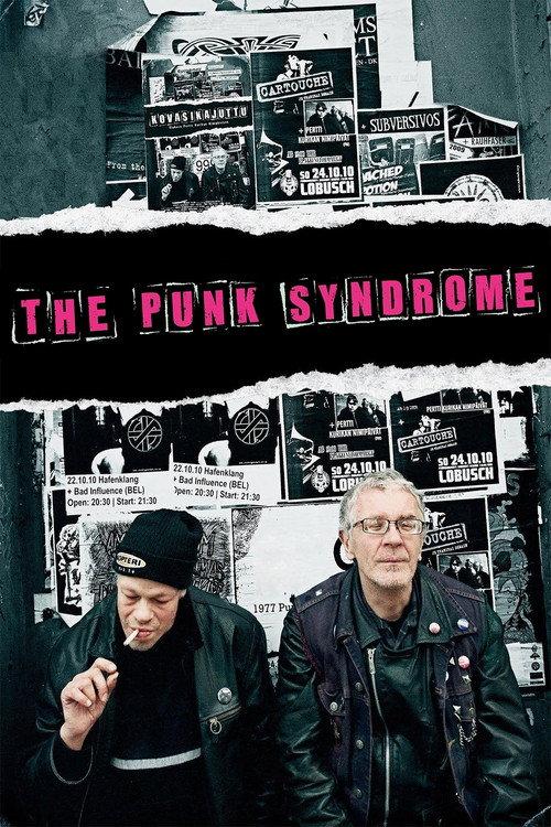 The Punk Syndrome 2012 official movie poster