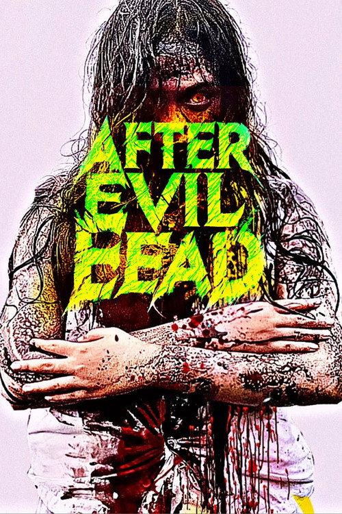 After Evil Dead official movie poster