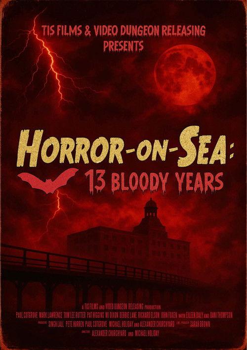 Horror-on-Sea: 13 Bloody Years 2026 official movie poster