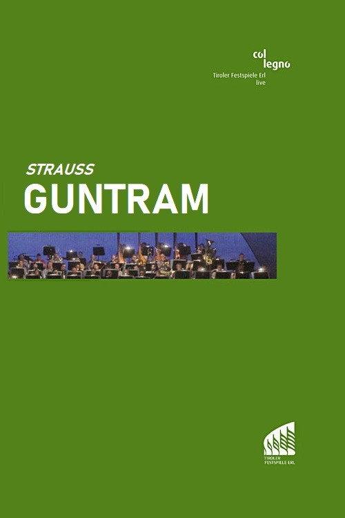 Guntram - Tiroler Festspiele Erl 2005 official movie poster
