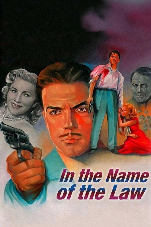 In the Name of the Law 1952 official movie poster