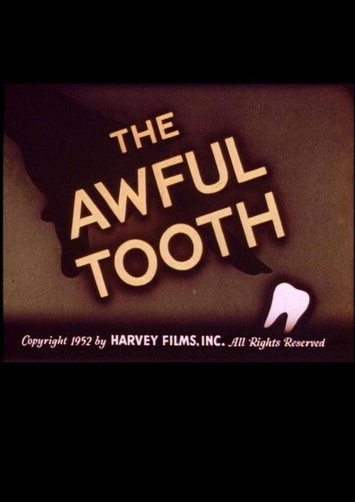 The Awful Tooth 1952 official movie poster