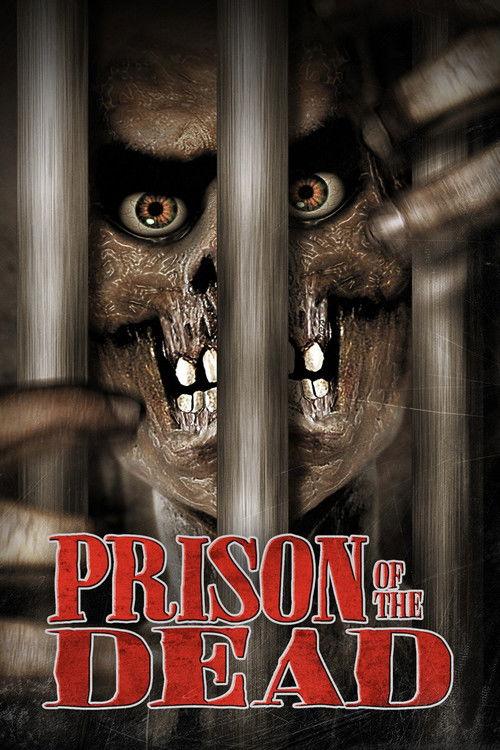 Prison of the Dead 2000 official movie poster
