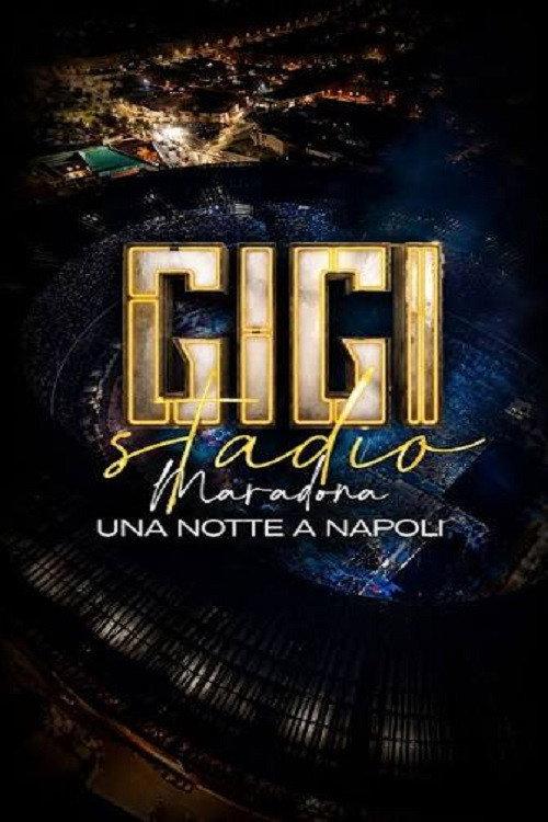 Gigi D'Alessio - Stadio Maradona - Una notte a Napoli 2026 official movie poster
