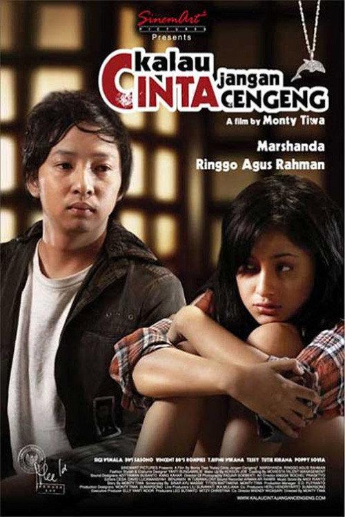 Kalau Cinta Jangan Cengeng 2008 official movie poster
