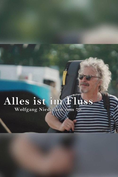 Alles ist im Fluss - Wolfgang Niedecken zum 70. 2021 official movie poster