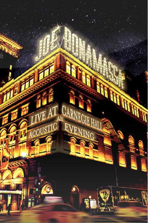 Joe Bonamassa - Live at Carnegie Hall - An Acoustic Evening 2017 official movie poster