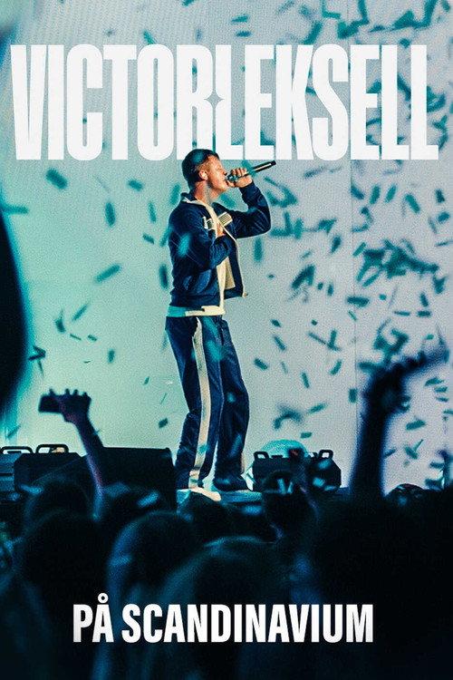 Victor Leksell at Scandinavium 2024 official movie poster