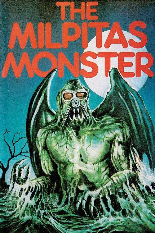 The Milpitas Monster 1976 official movie poster