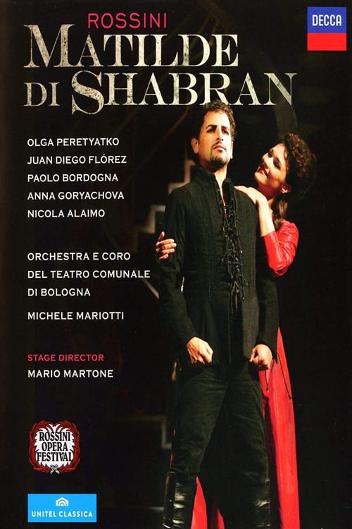 Rossini - Matilde di Shabran 2013 official movie poster