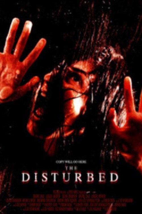 The Disturbed 2009 official movie poster
