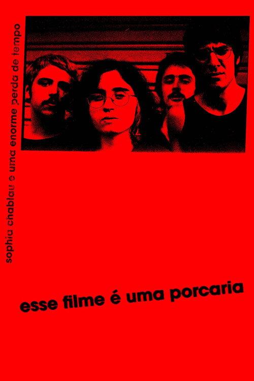 esse filme é uma porcaria 2021 official movie poster