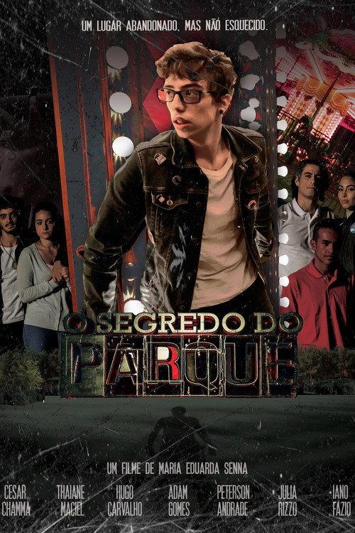 O Segredo do Parque 2017 official movie poster