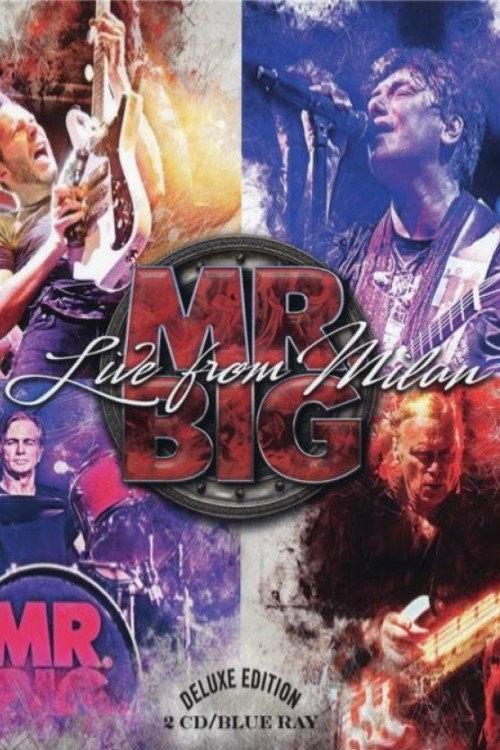 Mr. Big - Live from Milan 2018 official movie poster