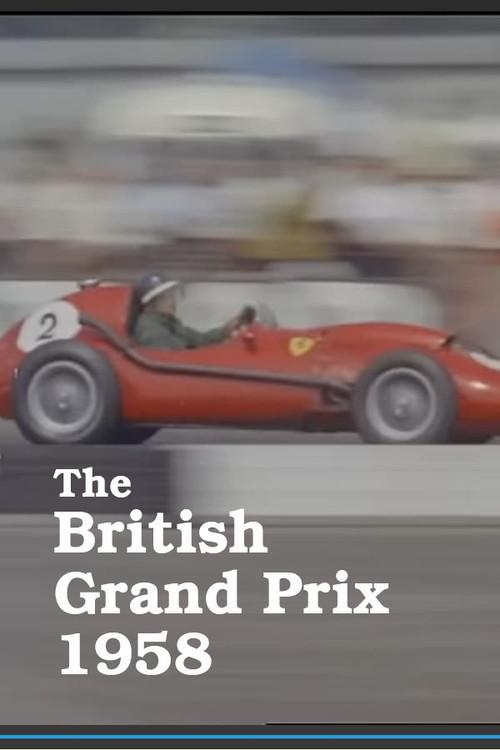 British Grand Prix 1958 1958 official movie poster