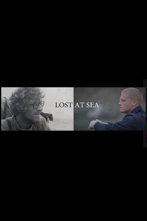 Lost at Sea - My Dad's Last Journey 2020 official movie poster