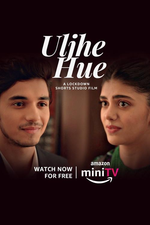 Uljhe Hue 2022 official movie poster