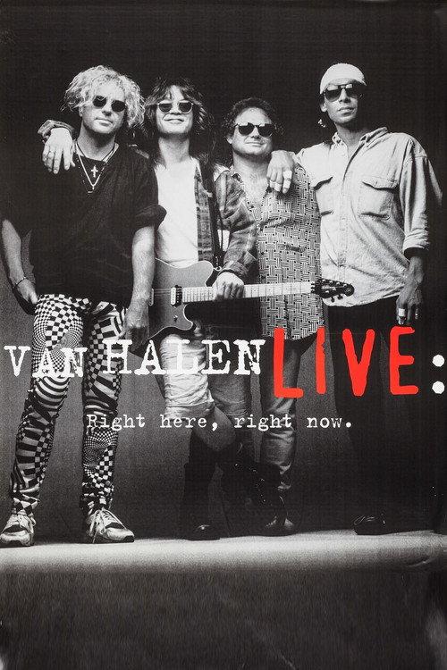 Van Halen - Live: Right Here, Right Now 1993 official movie poster