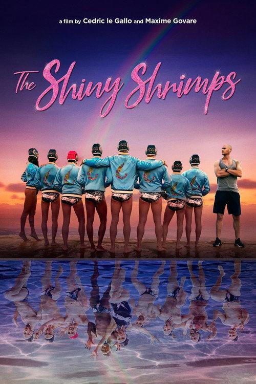 The Shiny Shrimps 2019 official movie poster