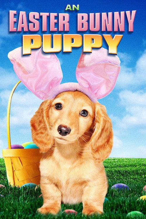 An Easter Bunny Puppy 2013 official movie poster