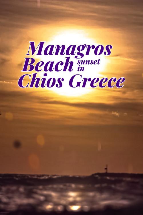 Managros Beach Sunset in Chios Greece 2023 official movie poster