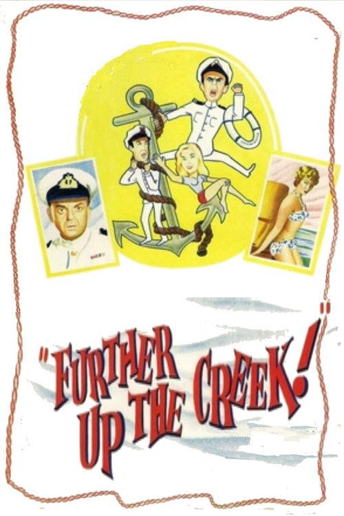 Further Up the Creek 1958 official movie poster