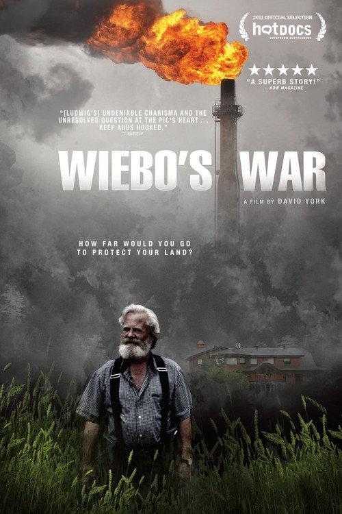 Wiebo's War 2011 official movie poster