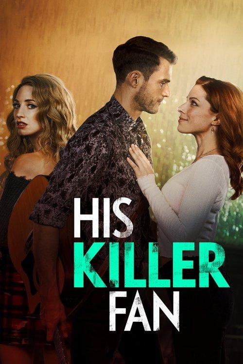 His Killer Fan 2021 official movie poster
