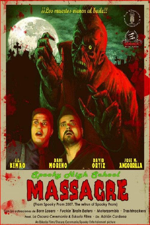 Spooky High School Massacre 2007 official movie poster