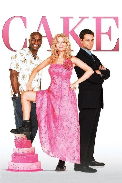 Cake 2005 official movie poster