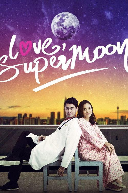 Love, Supermoon 2015 official movie poster