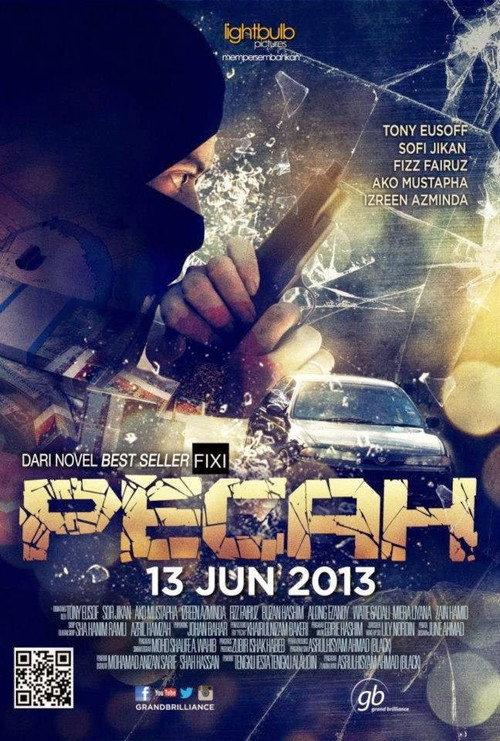 Pecah 2013 official movie poster